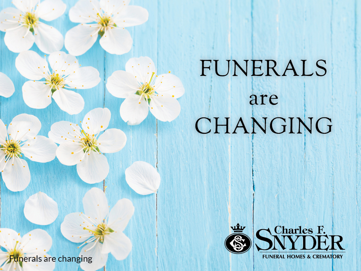 Funerals are Changing … but Grief is Still the Same. Snyder Funeral