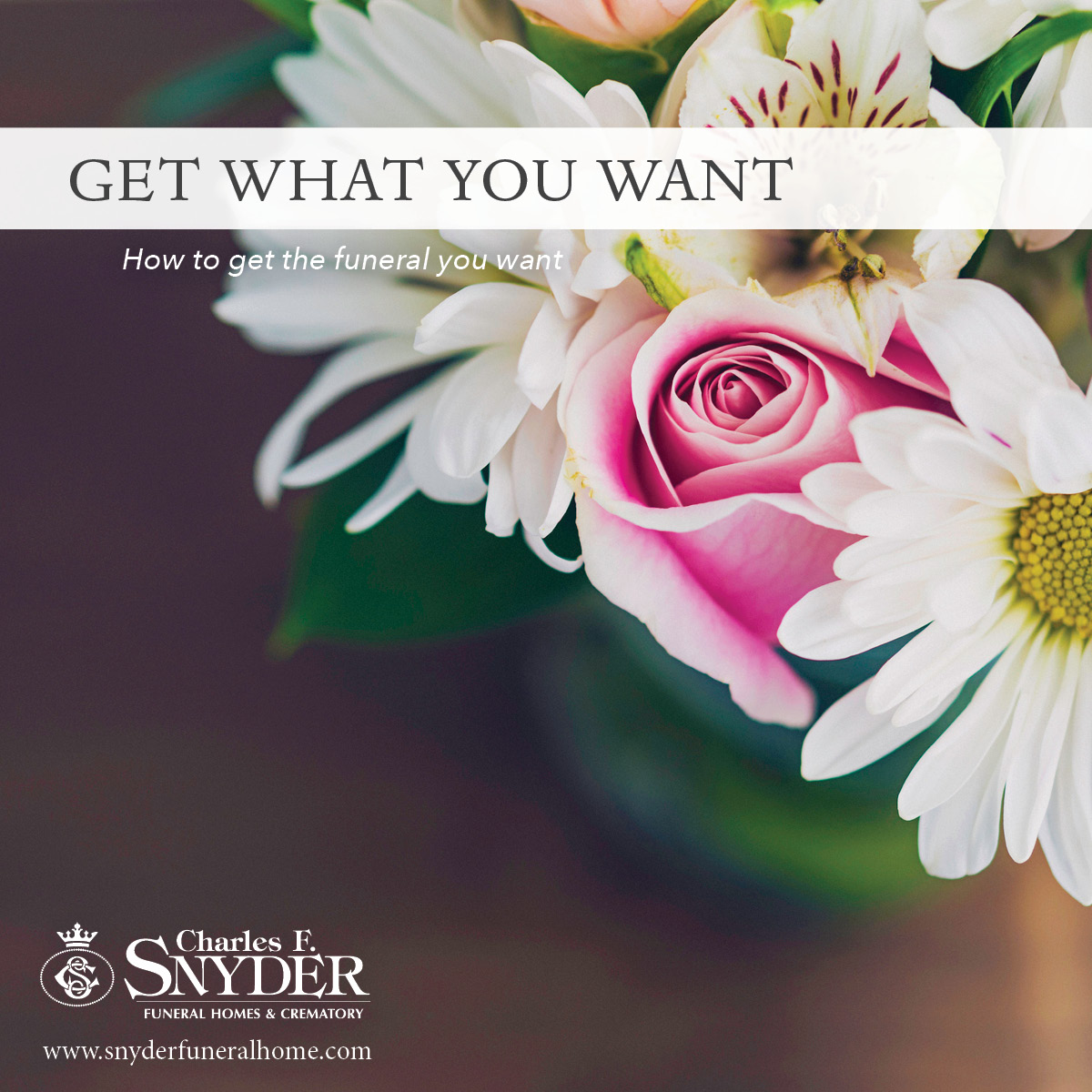 How to get the funeral you want Snyder Funeral Home blog