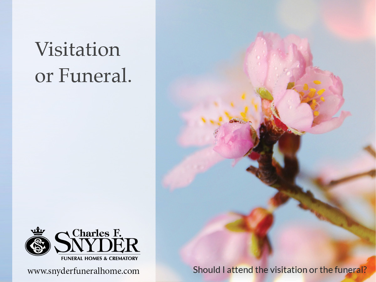Should I Attend the Visitation or the Funeral? Snyder Funeral Home blog